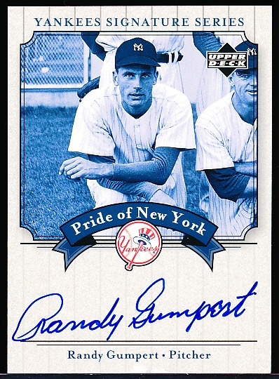 2003 Upper Deck Yankees Signature Series “Pride of New York Autographs” #PN-RG Randy Gumpert