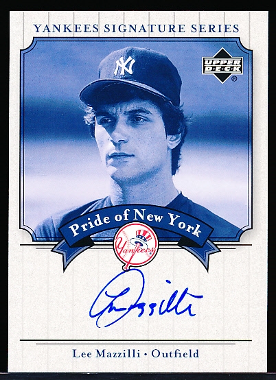 2003 Upper Deck Yankees Signature Series “Pride of New York Autographs” #PN-LM Lee Mazzilli