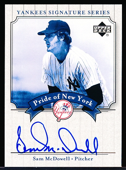 2003 Upper Deck Yankees Signature Series “Pride of New York Autographs” #PN-SM Sam McDowell