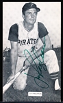 Autographed Jim Pagliaroni Pittsburgh Pirates MLB J. D. McCarthy B/W Bsbl. Postcard