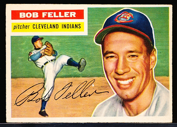 1956 Topps Baseball- #200 Bob Feller, Indians