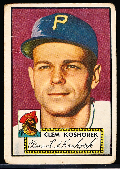1952 Topps Baseball- #380 Clem Koshorek, Pirates- Hi#