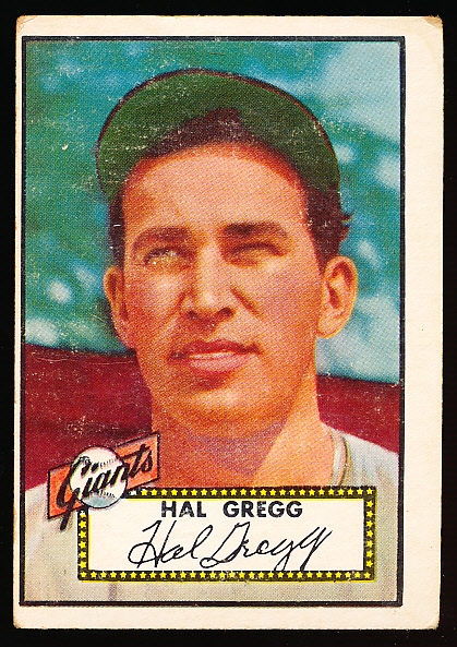 1952 Topps Baseball- Hi#- #318 Hal Gregg, Giants