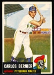 1953 Topps Bb- #243 Bernier, Pirates- Hi#