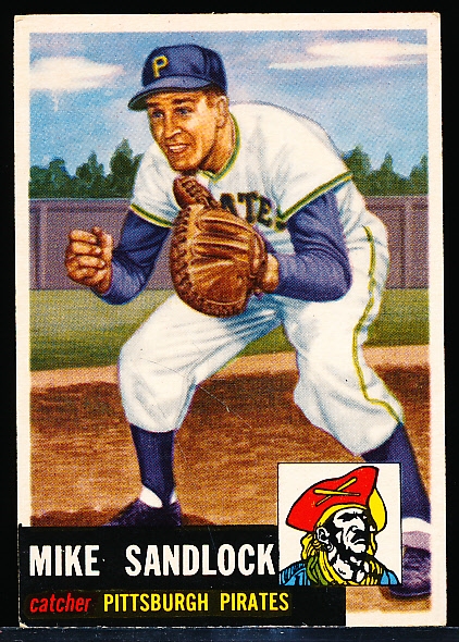 1953 Topps Bb- #247 Sandlock, Pirates- Hi#