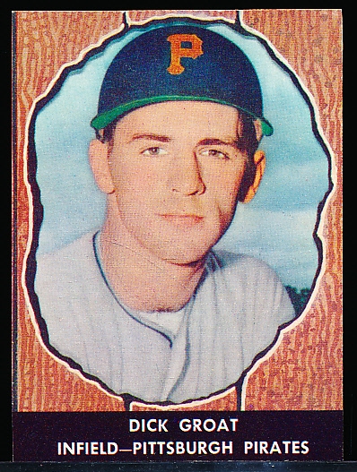 1958 Hires Baseball- No Tab- #21 Dick Groat, Pirates