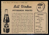 1958 Hires Baseball- No Tab- #45 Bill Virdon, Pirates