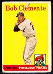 1958 Topps Baseball- #52 Bob Clemente, Pirates