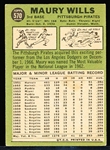 1967 Topps Bb- #570 Maury Wills, Pirates- Hi#