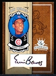 2005 Diamond King Bb- “HOF Heroes Signature Silver”- #HH-56 Ernie Banks, Cubs- 1 of 1!