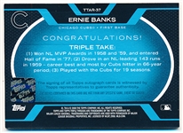 2008 Topps Triple Threads Bb- “Relics Autographs Sapphire”- #TTAR-37 Ernie Banks, Cubs- #2/3 Made!
