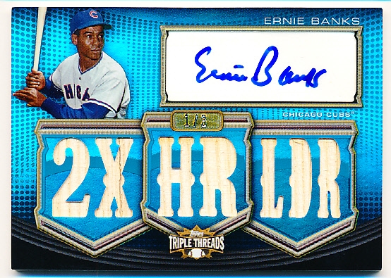 2010 Topps Triple Threads Bb- “Autograph Relics Sapphire”- #TTAR-252 Ernie Banks, Cubs- #1/3 Made!