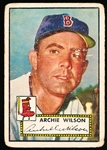 1952 Topps Baseball- #327 Archie Wilson, Red Sox- Hi#