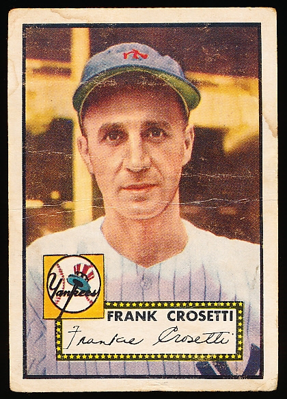 1952 Topps Baseball- #384 Frank Crosetti, Yankees- Hi#