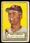 1952 Topps Baseball- Hi#- #366 Dave Madison, Browns