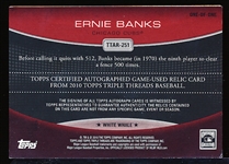 2010 Topps Triple Threads Bb- “Autographs Relics White Whale Printing Plates”- #TTAR-251 Ernie Banks, Cubs- 1 of 1