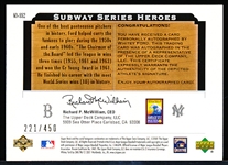 2001 Upper Deck “Subway Series Heroes” Autographs- Kit Young Hawaii Trade Show- #KY-SS2 Whitey Ford- #221/450