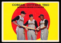 1959 Topps Baseball- #543 Corsair Trio- Clemente!- Hi#