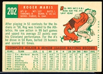 1959 Topps Bb- #202 Roger Maris, A’s- 2nd Year Card- White Back