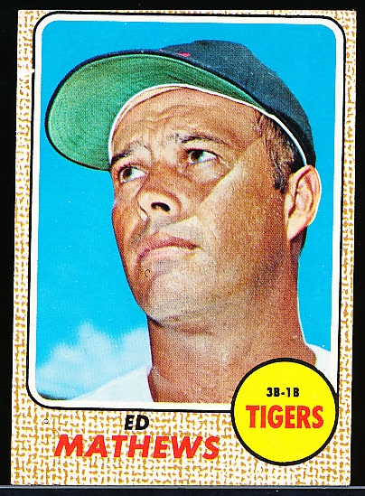 1968 Topps Bb- #58 Ed Mathews, Tigers
