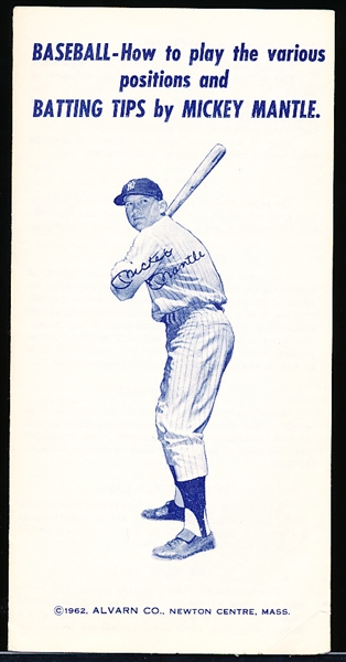 1962 Alvarn Co. “How to play the various positions and Batting Tips by Mickey Mantle