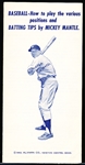 1962 Alvarn Co. “How to play the various positions and Batting Tips by Mickey Mantle