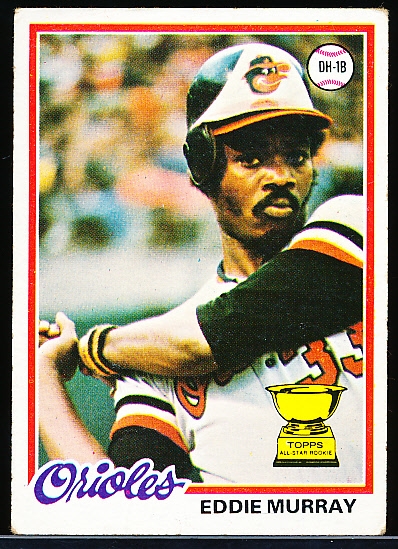 1978 Topps Bsbl. #36 Eddie Murray RC
