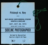 October 26, 1974 Pittsburgh @ Navy NCAA Sideline Photographer’s Ticket Stub
