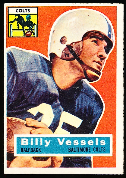 1956 Topps Football- #120 Billy Vessels, Colts