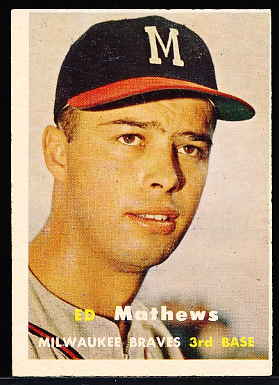 1957 Topps Bb- #250 Eddie Mathews, Braves