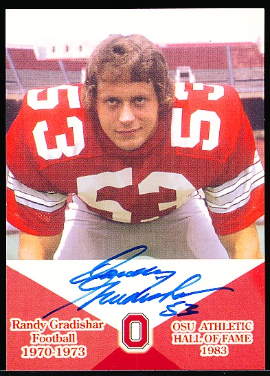 Auto’d & Inscribed 2005 TK Legacy Ohio State “Athletic Hall of Fame Signature” #13 Randy Gradishar