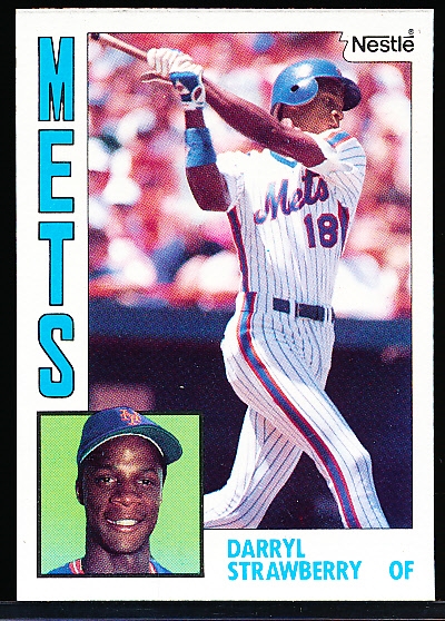 1984 Nestle Bsbl. #181 Darryl Strawberry RC, Mets