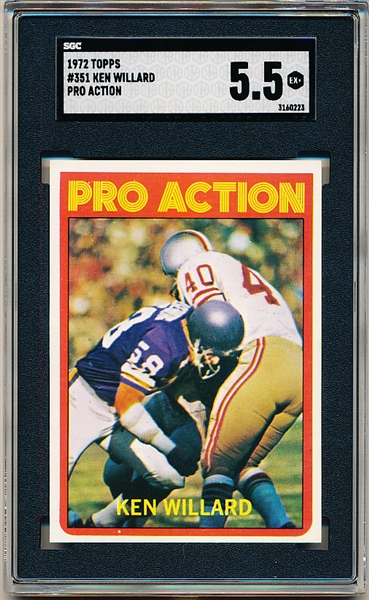 1972 Topps Football- #351 Ken Willard Pro Action- SGC 5.5 (Ex+)- Hi#.