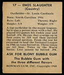 1948 Bowman Baseball- #17 Enos Slaughter, Cardinals