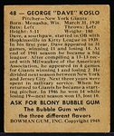 1948 Bowman Baseball- #48 Dave Koslo, Giants