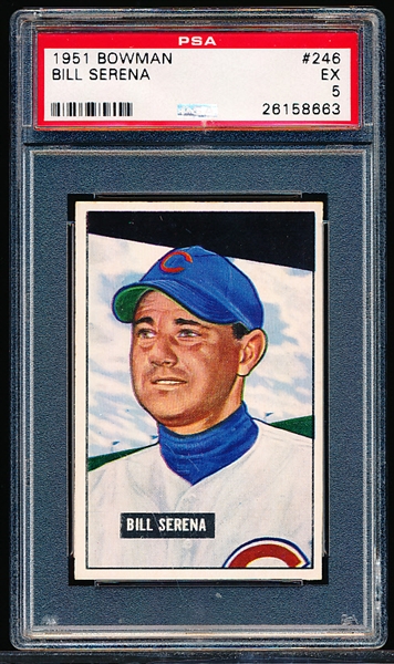 1951 Bowman Bb- #246 Bill Serena, Cubs- PSA Ex 5