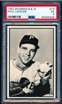 1953 Bowman Bb B&W - #19 Paul LaPalme, Pirates- PSA Ex 5