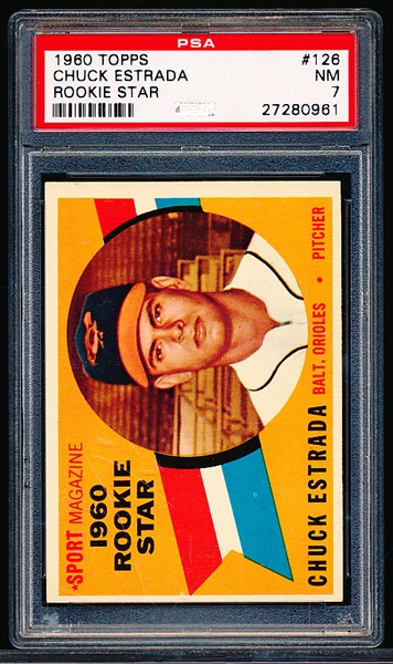 1960 Topps Baseball- #126 Chuck Estrada, Baltimore Orioles- PSA NM 7