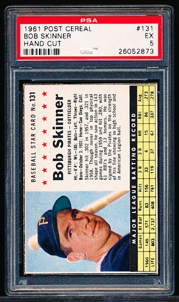 1961 Post Cereal Bb- #131 Bob Skinner, Pirates- PSA Ex 5 (Hand Cut)