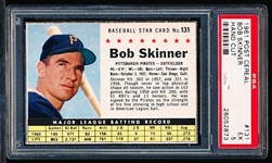 1961 Post Cereal Bb- #131 Bob Skinner, Pirates- PSA Ex 5 (Hand Cut)