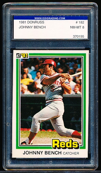 1981 Donruss Bb- #182 Johnny Bench, Reds- IGS Grading Nm-Mt 8