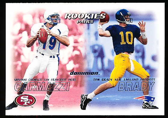 2000 SkyBox Dominion Ftbl. #234 G. Carmazzi/Tom Brady RC