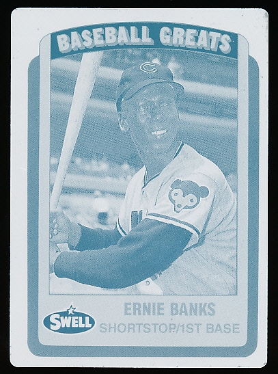1990 Swell Baseball Greats- “Printers Plate”- #95 Ernie Banks, Cubs- 1 of 1