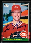 Autographed 1985 Donruss Bsbl. #634 Tom Browning RC, Reds