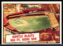 1961 Topps Bb-#406 Mantle Blasts 565 Ft Home Run