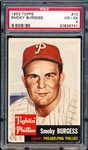 1953 Topps Baseball- #10 Smoky Burgess, Phillies- PSA Vg-Ex 4