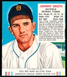1952 Red Man Tobacco Bb with Tab- AL #10 Johnny Growth, Tigers