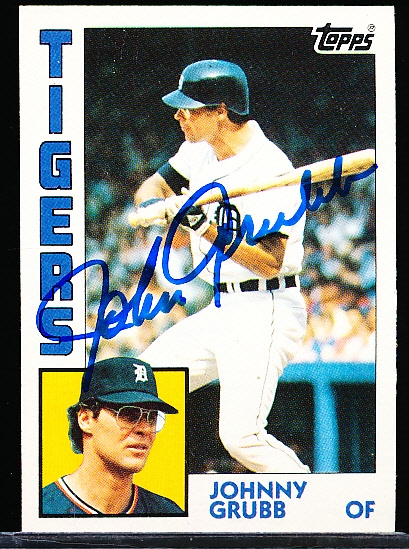 Autographed 1984 Topps Bsbl. #42 Johnny Grubb, Tigers