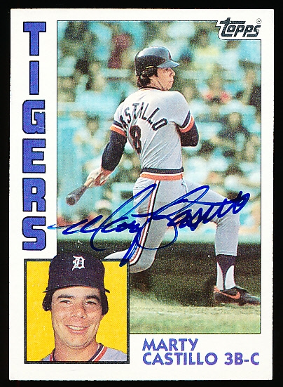 Autographed 1984 Topps Bsbl. #303 Marty Castillo, Tigers