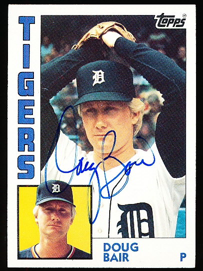 Autographed 1984 Topps Bsbl. #536 Doug Bair, Tigers